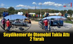 Seydikemer’de Otomobil Takla Attı, 2 Yaralı