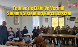 Fethiye'de Etkin Ve Verimli Sulama Sistemleri Kursu Başladı