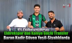 Eldirekspor'dan Kaleye Güçlü Transfer