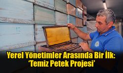 Yerel Yönetimler Arasında Bir İlk: 'Temiz Petek Projesi'