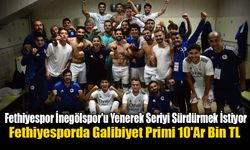 Fethiyespor İnegölspor'u Yenerek Seriyi Sürdürmek İstiyor