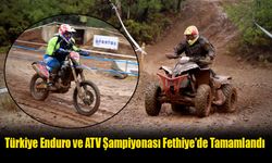 Türkiye Enduro ve ATV Şampiyonası Fethiye’de Tamamlandı