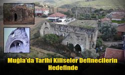 Muğla'da Tarihi Kiliseler Definecilerin Hedefinde