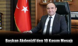 Başkan Akdenizli’den 10 Kasım Mesajı