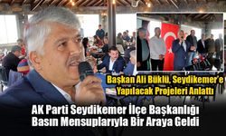 AK Parti Seydikemer İlçe Başkanlığı Basın Mensuplarıyla Bir Araya Geldi