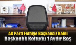 AK Parti Fethiye Başkansız Kaldı