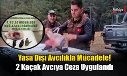 Yasa Dışı Avcılık Denetimleri Devam Ediyor!