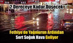 Fethiye’de Yağmurun Ardından Sert Soğuk Hava Geliyor