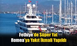 Fethiye'de Süper Yat Romea'ya Yakıt İkmali Yapıldı