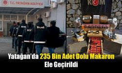 Yatağan’da 235 Bin Adet Dolu Makaron Ele Geçirildi