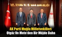 Milletvekilleri Otgöz Ve Mete’den Bir Müjde Daha