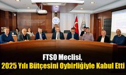 FTSO Meclisi, 2025 Yılı Bütçesini Oybirliğiyle Kabul Etti