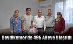 Seydikemer’de 465 Aileye Ulaşıldı