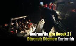 Bodrum'da 6’sı Çocuk 21 Düzensiz Göçmen Kurtarıldı