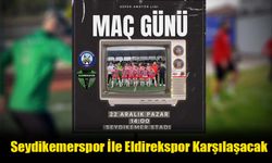 Seydikemerspor İle Eldirekspor Karşılaşacak