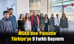 MSKÜ'den ‘Patentle’ Türkiye’ye 9 Farklı Başvuru