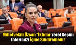 Gizem Özcan; “İktidar Yerel Seçim Zaferimizi İçine Sindiremedi!”