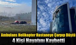 Ambulans Helikopter Hastaneye Çarpıp Düştü