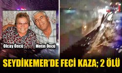 Seydikemer’de Feci Kaza; 2 Ölü