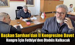 Başkan Sarıhan’dan İl Kongresine Davet