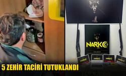 5 Zehir Taciri Tutuklandı