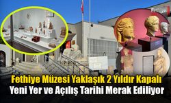 Fethiye Müzesi Yaklaşık 2 Yıldır Kapalı