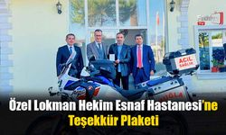 Özel Lokman Hekim Esnaf Hastanesi’ne Teşekkür Plaketi