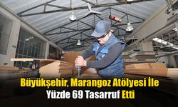 Büyükşehir, Marangoz Atölyesi İle Yüzde 69 Tasarruf Etti