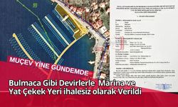 Marina ve Yat Çekek Yeri ihalesiz olarak Verildi