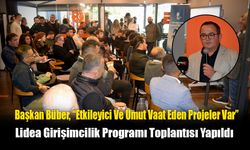 Lidea Girişimcilik Programı Toplantısı Yapıldı