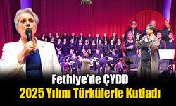 Fethiye’de ÇYDD 2025 Yılını Türkülerle Kutladı