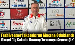 Fethiyespor, İskenderun Maçına Odaklandı