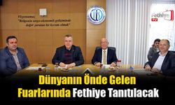 Dünyanın Önde Gelen Fuarlarında Fethiye Tanıtılacak