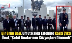 Bir Grup Gazi, Umut Hakkı Talebine Karşı Çıktı