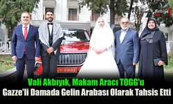 Vali Akbıyık, Makam Aracı TOGG'u Gazze'li Damada Gelin Arabası Olarak Tahsis Etti