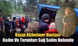 Kayıp Alzheimer Hastası Kadın Ve Torunları Sağ Salim Bulundu