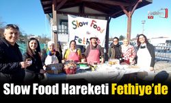 Slow Food Hareketi Fethiye’de