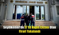 Seydikemer’de 17 Yıl Hapis Cezası Olan Firari Yakalandı