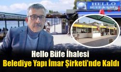 Hello Büfe İhalesi Belediye Yapı İmar Şirketi’nde Kaldı