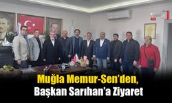 Muğla Memur-Sen’den, Başkan Sarıhan’a Ziyaret