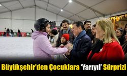 Büyükşehir'den Çocuklara ‘Yarıyıl’ Sürprizi