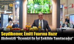 Seydikemer, Emitt Fuarına Hazır