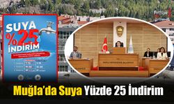 Muğla’da Suya Yüzde 25 İndirim