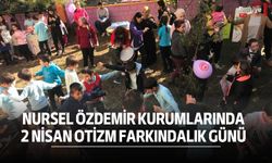 Nursel Özdemir Kurumlarında 2 Nisan Otizm Farkındalık Günü