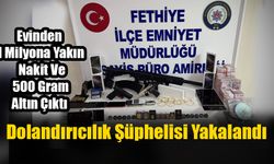 Fethiye’de Dolandırıcılık Şüphelisi Yakalandı