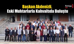 Başkan Akdenizli, Eski Muhtarlarla Kahvaltıda Buluştu