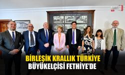 Birleşik Krallık Türkiye Büyükelçisi Fethiye’de
