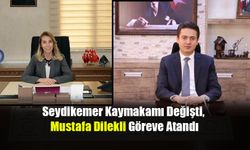 Seydikemer Kaymakamı Değişti, Mustafa Dilekli Göreve Atandı