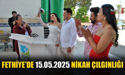 Fethiye'de 15.05.2025 Nikah Çılgınlığı