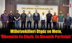 Milletvekilleri Otgöz Ve Mete; ''Biz Boş Tartışmaların Partisi Değiliz''